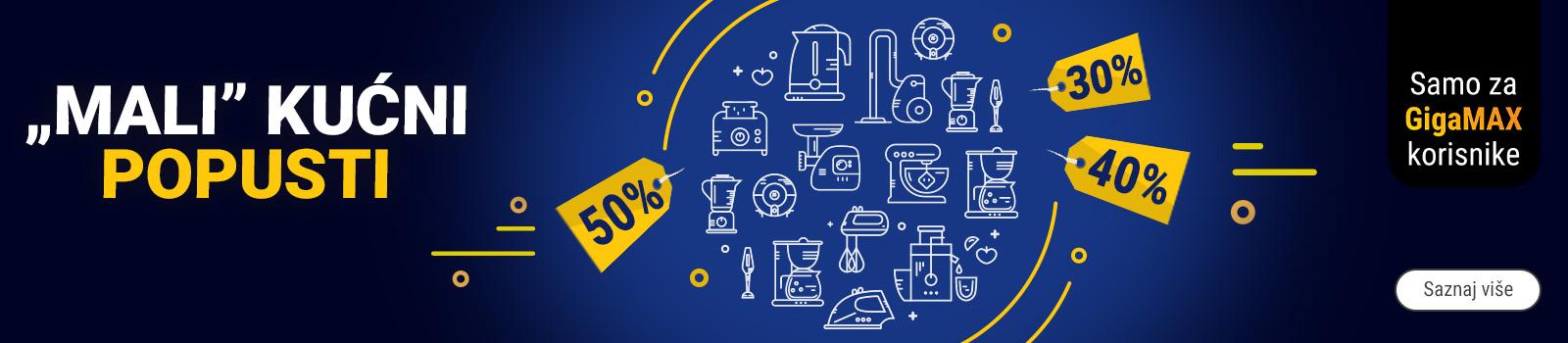 Mali kućni popusti – Uštedi još više. Idi na GigaMAX!